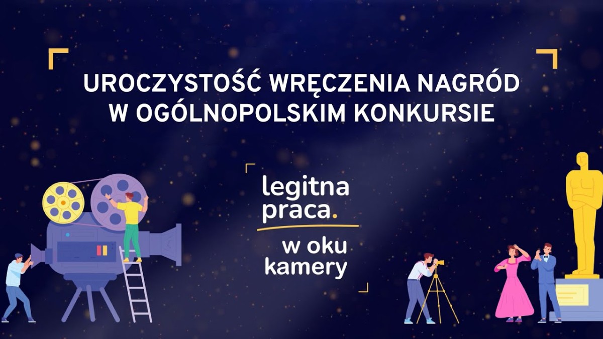 Uroczystość wręczenia nagród w ogólnopolskim konkursie filmowym „Legitna praca w oku kamery